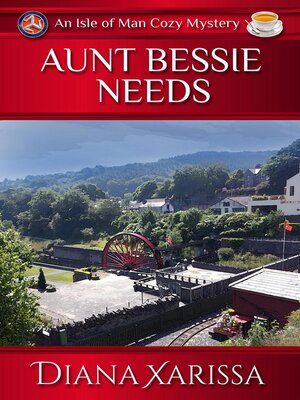 cover image of Aunt Bessie Needs